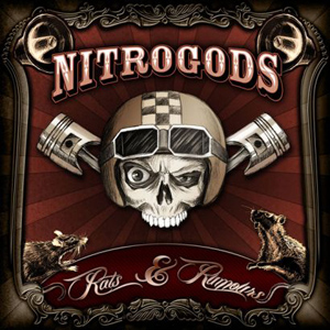 Nitrogods - Rats And Rumours - 2014