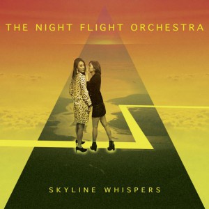 The Night Flight Orchestra – Skyline Whispers