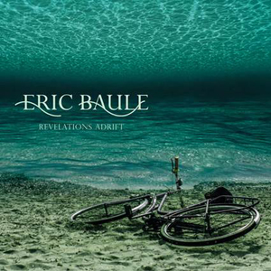 Eric Baule-Revelations Adrift