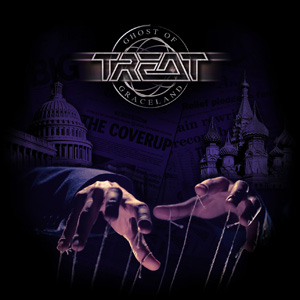 TREAT – Ghost Of Graceland