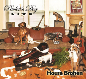 Pavlov´s Dog - House Broken