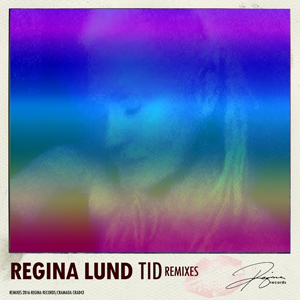 Regina Lund - Tid (Remix EP) - Artwork
