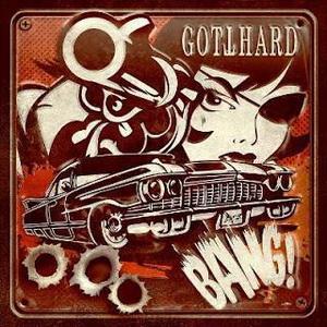 Gotthard – Bang!