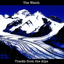 The Watch - Tracks from the alps